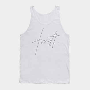 Minimalistic Linear word Trust Tank Top